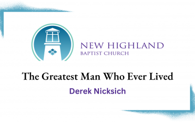 The Greatest Man Who Ever Lived