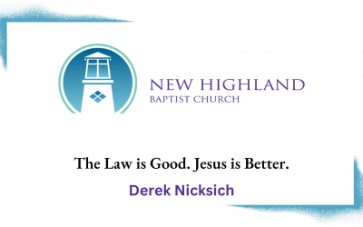 The Law is Good. Jesus is Better.