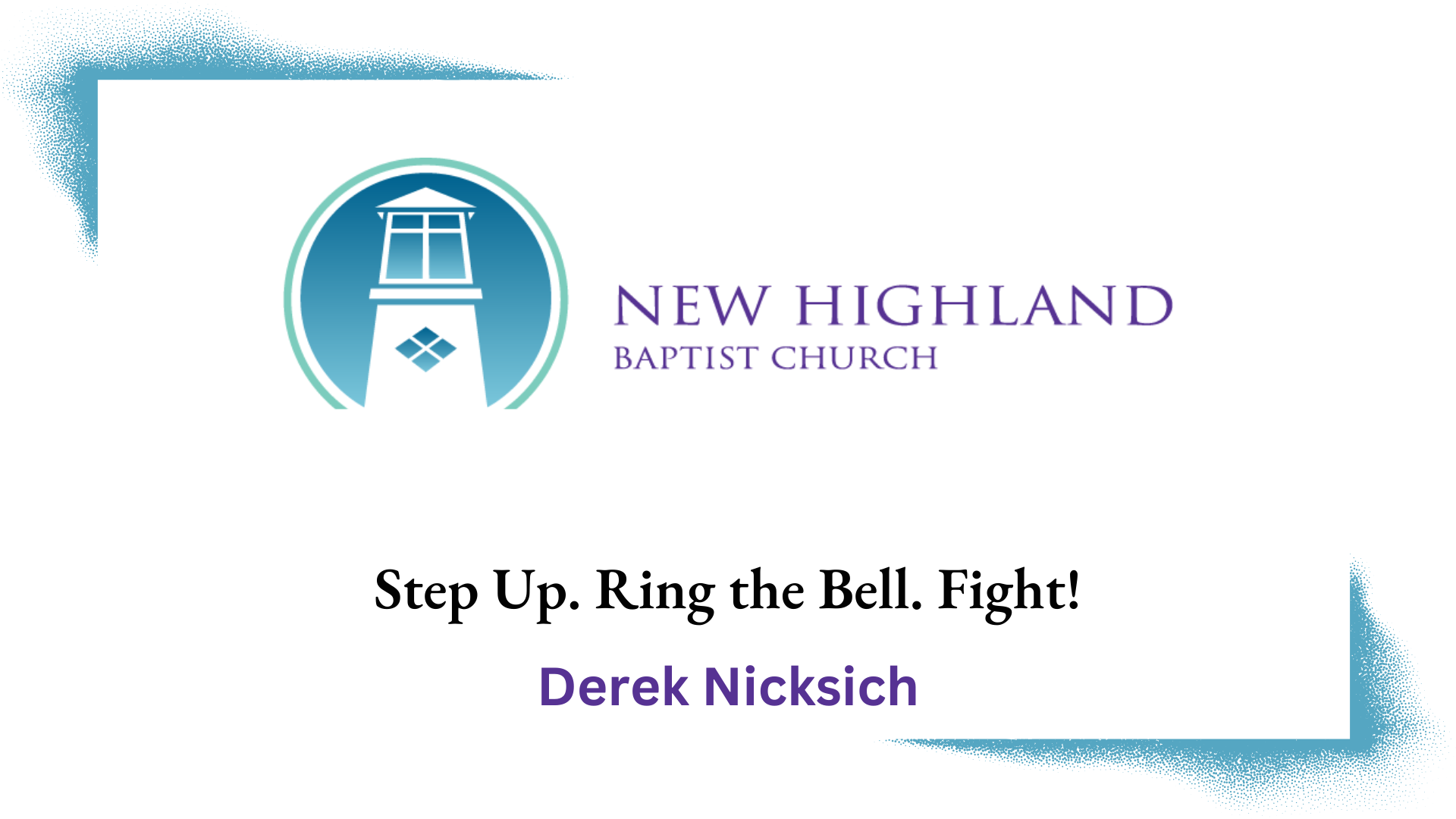 Step Up. Ring the Bell. Fight!