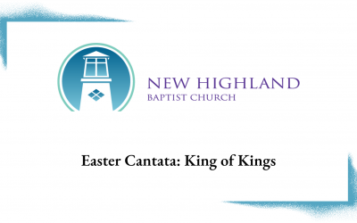 3-22-26 Easter Cantata: King of Kings