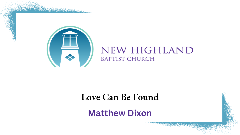 Love Can Be Found